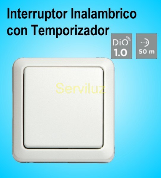 Interruptor Inalámbrico con temporizador DIO Interruptor Inalámbrico con temporizador DIO